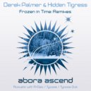 Derek Palmer & Hidden Tigress - Frozen In Time (Tycoos Dub)