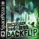 Bad Legs, Basstyler - Backflip (Shade K Remix)