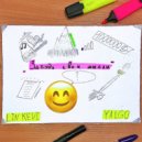 LIN KEVI & YALGO - Забудь свои мысли ()