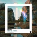 RAFFFA - Feel so Good (Original Mix)