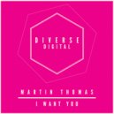 Martin Thomas - I Want You (Dub Mix)