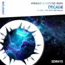 Atragun & Second Mars - Decade