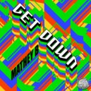 Mathey B - Get Down