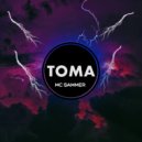 Mc Sammer - Toma