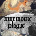 Mnemonic Plague - Secal Tar ()