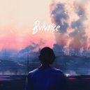 BVLVNCE - Broke