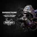 Superstrobe - Awake (Original Mix)