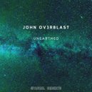 John Ov3rblast - Methexis (Original Mix)