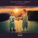 David Surok - Childhood (R1TURAJ Remix)