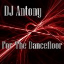 DJ Antony - No Sleep (Original Mix)