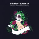 Holdeck, Moreno Pezzolato - Sweat