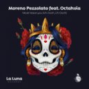 Moreno Pezzolato, Octahvia - Never Leave You (Uh Oooh, Uh Oooh) (Original Mix)