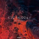 Kye Murray - In Melody (Original Mix)