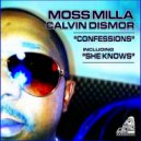 Moss Milla, Calvin Dismor - She Knows