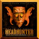 Realm of House - HeadHunters Dos