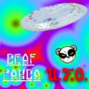 Deaf Panda - U.F.O. ()