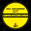 KICK-I & Santi Dominguez - Bota Nela