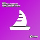 Romain Villeroy - You\'ll Never Know (Radio Edit)