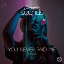 Ricca - You Never Paid me (Extended Mix)