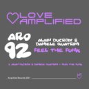 Alain Ducroix, Daniele Quatrini - Feel The Funk (Original Mix)