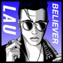 LAU - Believer
