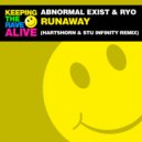 Abnormal Exist & RYO - Runaway (Hartshorn & Stu Infinity Remix)
