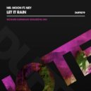 Mr. Moon ft. Mey - Let It Rain (Richard Earnshaw SugarSoul Extended Mix)