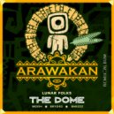 Lunar Folks - The Dome (Bhezzz  Remix)