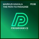 Markus Hakala - The Path To Paradise