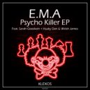 E.M.A & Sarah Goodwin - Psycho Killer (feat. Sarah Goodwin) (Original Mix)