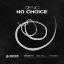 CENCI - No Choice (Radio Edit)