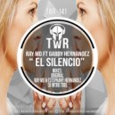 Ray MD & Gabby Hernandez - El Silencio (feat. Gabby Hernandez)