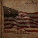 Crimi-Nal & Patrice Lee - Things I See (feat. Patrice Lee)