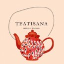 Teatisana - IMPERIAL DREAMS