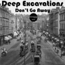Deep Excavations - Get On Up (Original Mix)