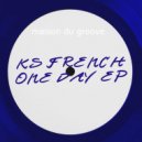 Ks French - Stay (Original Mix)