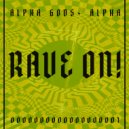 ALPHA GODS - Alpha (Club Mix)