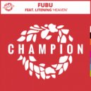 Fubu feat Litening - Heaven (Original Mix)