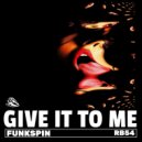 FunkSpin - Get Out