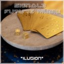 Signal3 - Ilusion (Original Mix)