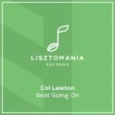 Col Lawton - Beat Going On