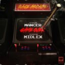 MANCER & Midlex - Rage Arcade (Original Mix)