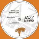White Ocean - Believe In Love (Dub Mix)