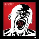 2PERCENT - Its all about (Original Mix)