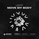 Leff - Move My Body ()