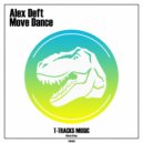 Alex Deft - Move Dance (Original Mix)