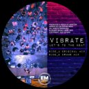 Vibrate - Let´s To The Beat