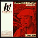 Stranger Danger  - Proper Lovin (J Fader Remix)