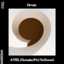 Dimaio & Gonzalez (Mx) - A Feel (Gonzalez Mx) Remix)