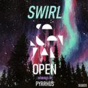 Swirl - Open (Original Mix)
